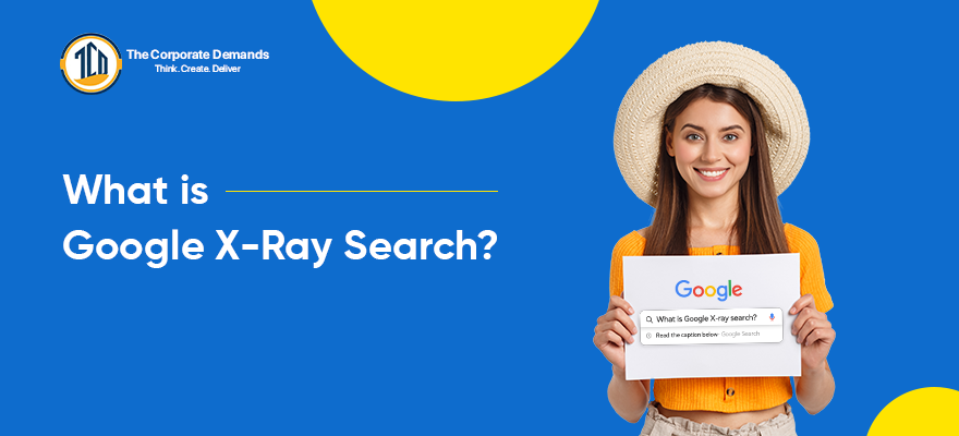 What is Google X-ray search