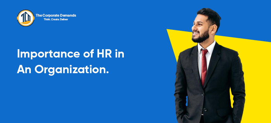 Importance of HR in an organization