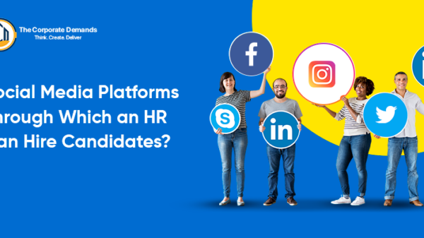 Social Media Platforms Through Which an HR Can Hire Candidates